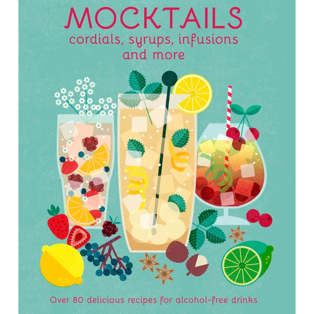 New Mags Mocktails Cordials, Syrups, Infusions & More^ Bøger